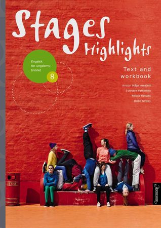 Stages highlights 8 9788203401169 Felicia Røkaas Kristin Måge Areklett Synnøve Pettersen Hilde Tørnby Brukte bøker