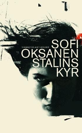 Stalins kyr 9788249506316 Sofi Oksanen Brukte bøker