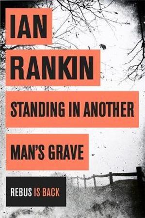 Standing in another man's grave 9781409109402 Ian Rankin Brukte bøker
