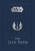 Star Wars - the Jedi Path: A Manual for Students of the Force 9780857685872 Wallace Daniel Brukte bøker