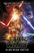 Star Wars: The Force Awakens 9781784752910 Alan Dean Foster Brukte bøker