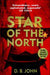 Star of the north 9781787300477 D.B. John Brukte bøker