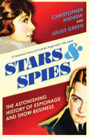 Stars and Spies 9781784708719 Christopher Andrew Julius Green Brukte bøker