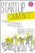 Startup Communities 9781118441541 Brad Feld Brukte bøker