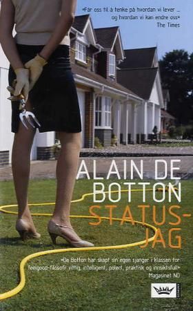 Statusjag 9788204108586 Alain De Botton Brukte bøker