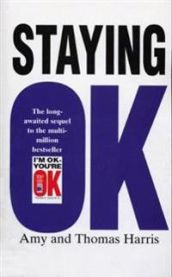 Staying Ok 9780099552512 Amy B. Harris Thomas A. Harris Brukte bøker