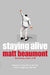Staying Alive 9780007167036 Matt Beaumont Brukte bøker