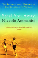 Steal You Away 9781841959320 Niccolò Ammaniti Brukte bøker