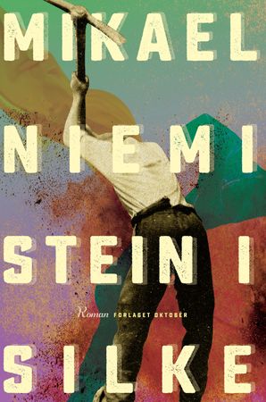 Stein i silke 9788249527564 Mikael Niemi Brukte bøker
