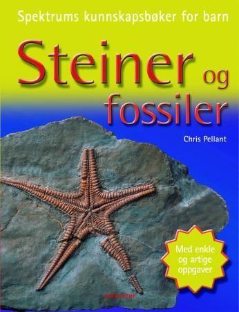 Steiner og fossiler 9788278222270 Chris Pellant Brukte bøker