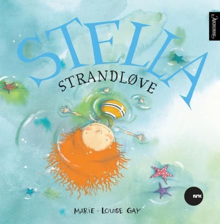 Stella strandløve 9788203254413 Marie-Louise Gay Brukte bøker