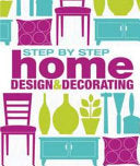 Step-by-step Home Design & Decorating 9780756689766 Clare Steel Brukte bøker