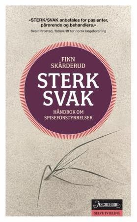 Sterk/svak 9788203391095 Finn Skårderud Brukte bøker