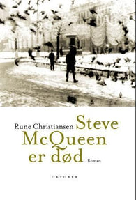 Steve McQueen er død 9788270947676 Rune Christiansen Brukte bøker