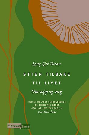 Stien tilbake til livet 9788241915482   Brukte bøker