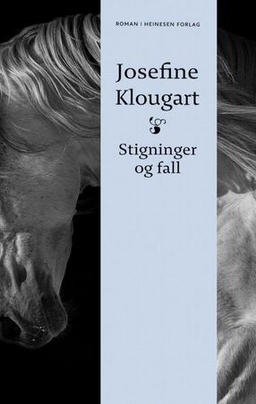 Stigninger og fall 9788281770492 Josefine Klougart Brukte bøker
