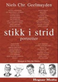 Stikk i strid: portretter 9788271461089 Niels Christian Geelmuyden Brukte bøker