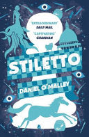 Stiletto 9781781853948 Daniel O'Malley Brukte bøker