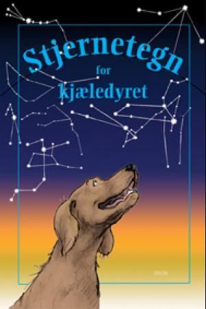 Stjernetegn for kjæledyret ditt 9788245807578 Per Henrik Gullfoss Brukte bøker