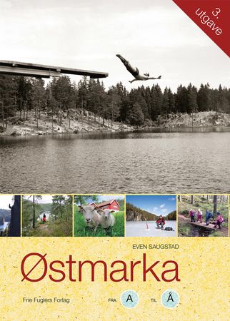 Østmarka fra a til å 9788269155921 Even Saugstad Brukte bøker
