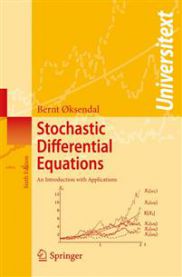 Stochastic Differential Equations: An Introduction with Applications 9783540047582 Bernt Oksendal Brukte bøker
