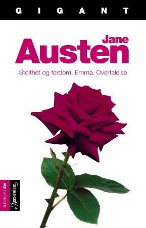 Stolthet og fordom ; Emma ; Overtalelse 9788203211621 Jane Austen Brukte bøker