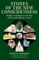 Stones of the New Consciousness 9781644113844 Robert Simmons Brukte bøker