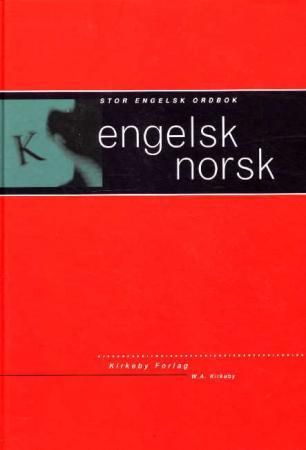 Stor engelsk ordbok 9788299457354 Willy A. Kirkeby Brukte bøker