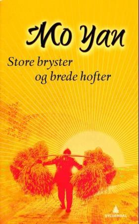 Store bryster og brede hofter 9788205407060 Yan Mo Brukte bøker