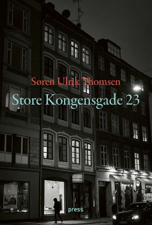 Store Kongensgade 23 9788232804986 Søren Ulrik Thomsen Brukte bøker