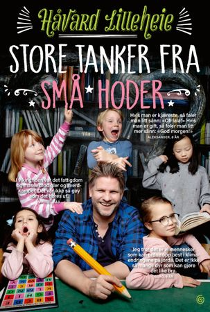 Store tanker fra små hoder 9788248926221 Håvard Lilleheie Brukte bøker