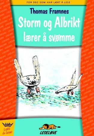 Storm og Albrikt lærer å svømme 9788202297350 Thomas Framnes Brukte bøker