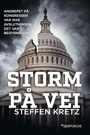 Storm på vei 9788243015951 Steffen Kretz Brukte bøker