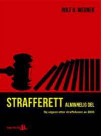 Strafferett : alminnelig del 9788241207242 Rolf B. Wegner Brukte bøker