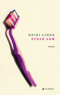 Strak arm 9788205586673 Heidi Linde Brukte bøker