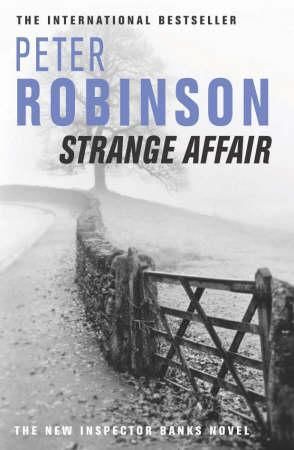 Strange affair 9780330491655 Peter Robinson Brukte bøker