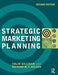 Strategic Marketing Planning 9781856176170 Colin Gilligan Richard M.S. Wilson Brukte bøker