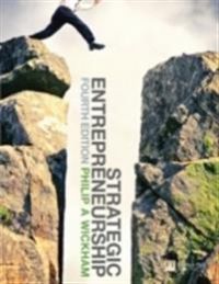Strategic Entrepreneurship 9780273706427 Philip A. Wickham Brukte bøker
