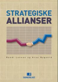 Strategiske allianser 9788245009545 Arne Nygaard Randi Lunnan Brukte bøker