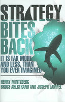 Strategy Bites Back 9780131857773 Joseph Lampel Henry Mintzberg Bruce W. Ahlstrand Brukte bøker