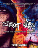 Street Wars 9781595580306 Tom Hayden Brukte bøker