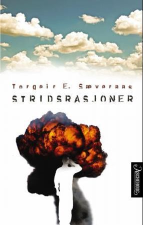 Stridsrasjoner 9788203195433 Torgeir E. Sæveraas Brukte bøker