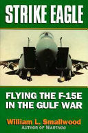 Strike Eagle 9781574881226 William L. Smallwood Brukte bøker