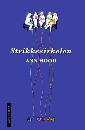 Strikkesirkelen 9788204142771 Ann Hood Brukte bøker
