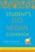 Student's Go Vegan Cookbook 9780307336538 Carole Raymond Brukte bøker