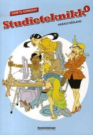 Studieteknikk 1 9788276347081 Harald Båsland Brukte bøker