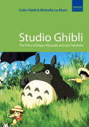 Studio Ghibli 9781843444886 Michelle Le Blanc Colin Odell Brukte bøker