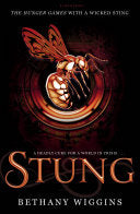 Stung 9781408840665 Bethany Wiggins Brukte bøker