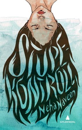 Stupekontroll 9788205476837 Neha Naveen Brukte bøker