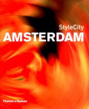 StyleCity - Amsterdam 9780500210093 Siân Tichar Brukte bøker
